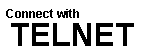 Connect with Telnet