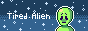 Tired Alien 1