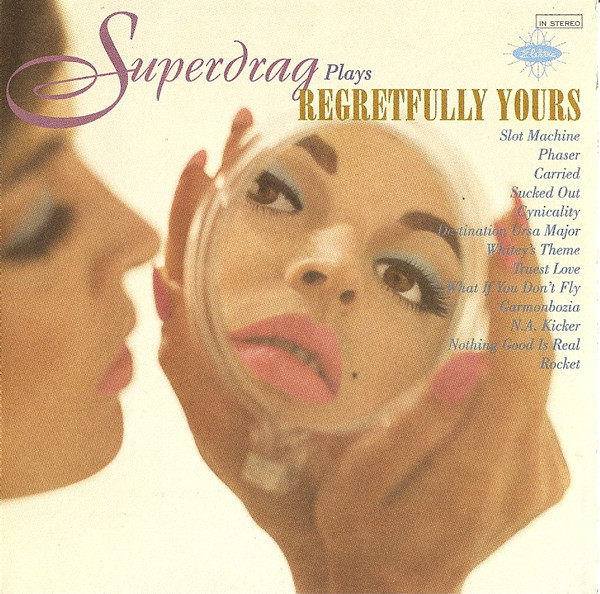 Superdrag's Regretfully Yours