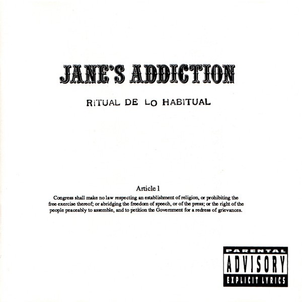 Jane's Addiction's Ritual de lo Habitual