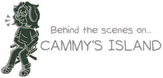 Behind the Scenes on... Cammy's Island